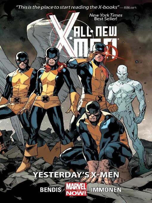 Titeldetails für All-New X-Men (2012), Volume 1 nach Brian Michael Bendis - Verfügbar